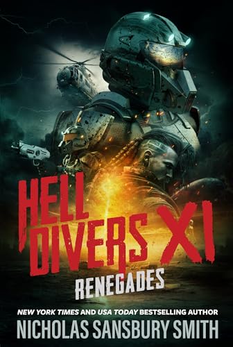 

Hell Divers XI: Renegades (Hell Divers Series)