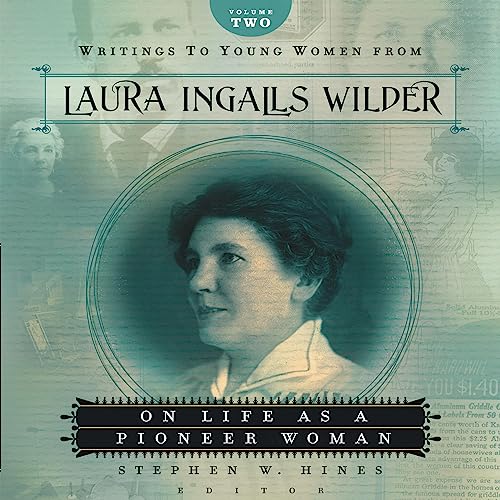 Imagen de archivo de Writings to Young Women from Laura Ingalls Wilder : On Life As a Pioneer Woman a la venta por GreatBookPrices