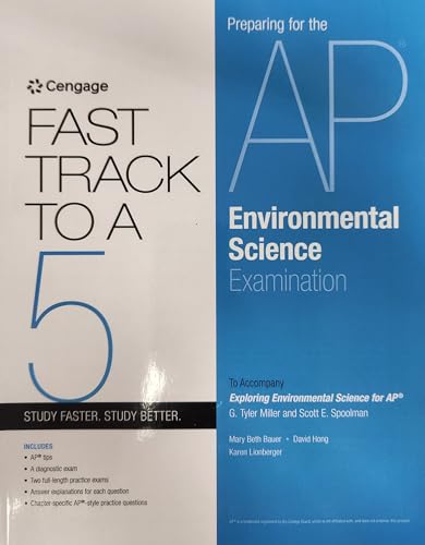Stock image for Cengage, Fast Track to a 5: Preparing for the AP Environmental Science Examination (To Accompany: Exploring Environmental Science for AP), c. 2024, 9798214069616 for sale by Walker Bookstore (Mark My Words LLC)