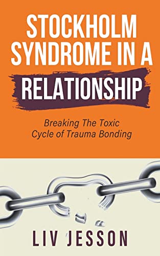 Stock image for Stockholm Syndrome in a Relationship for sale by GreatBookPrices