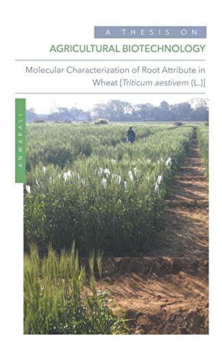 Immagine dell'editore per Agricultural Biotechnology: Molecular Characterization of Root Attribute in Wheat [Triticum aestivem (L.)] venduto da Ria Christie Collections