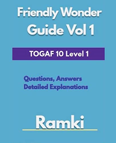 Beispielbild fr TOGAF 10 Level 1 Friendly Wonder Guide Volume 1 zum Verkauf von GreatBookPrices