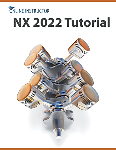 Imagen de archivo de NX 2022 Tutorial a la venta por GreatBookPrices