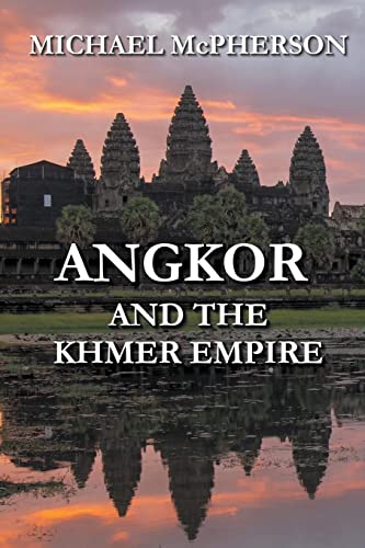 Beispielbild fr Angkor and the Khmer Empire zum Verkauf von Buchpark