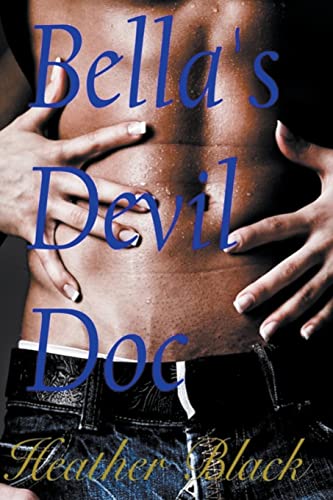 Stock image for Bella's Devil Doc for sale by GreatBookPrices