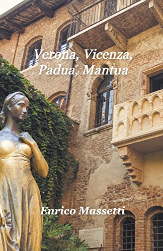 Stock image for Verona, Vicenza, Padua, Mantua for sale by GreatBookPrices