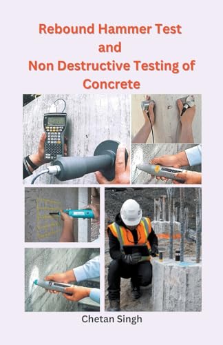 Stock image for Rebound Hammer Test and Non Destructive Testing of Concrete for sale by GreatBookPrices