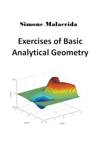 9798215277102: Exercises of Basic Analytical Geometry