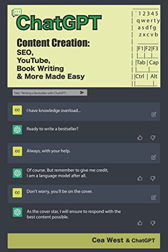 9798215291566: ChatGPT Content Creation: SEO, YouTube, Book Writing & More Made Easy