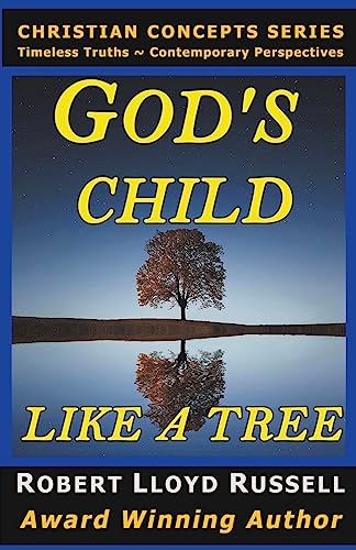 Stock image for God's Child: Like a Tree (Christian Concepts) for sale by California Books