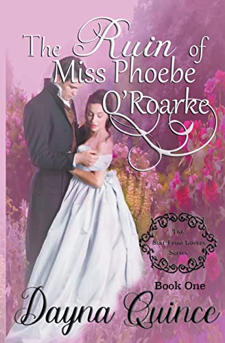 Stock image for The Ruin of Miss Phoebe O'Roarke for sale by PBShop.store US