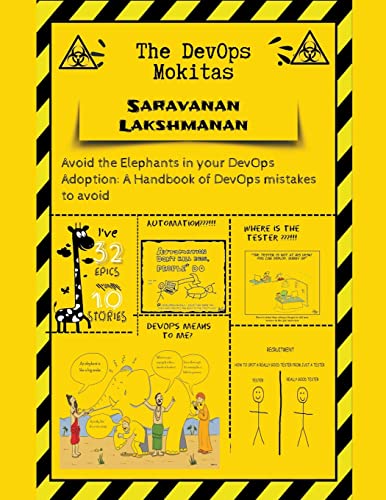 Beispielbild fr The DevOps Mokitas: Avoid the Elephants in Your DevOps Adoption: A Handbook of Devops Mistakes to Avoid zum Verkauf von Buchpark