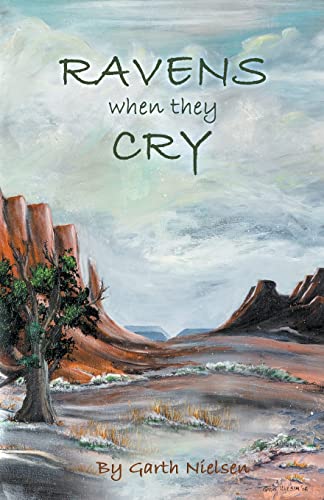 Imagen de archivo de Ravens When They Cry a la venta por GreatBookPrices