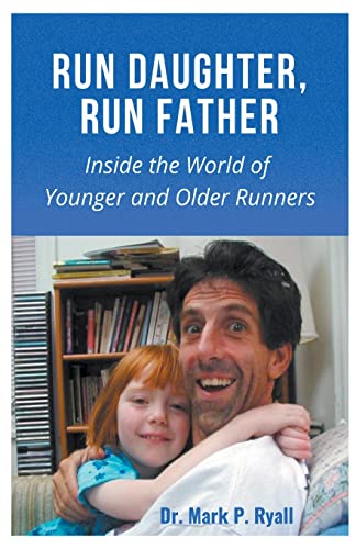 Stock image for Run Daughter, Run Father for sale by GreatBookPrices