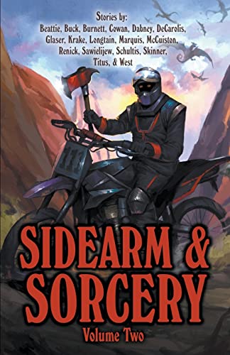 Imagen de archivo de Sidearm & Sorcery Volume Two a la venta por California Books