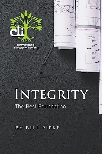 Imagen de archivo de Integrity - The Best Foundation a la venta por PBShop.store US