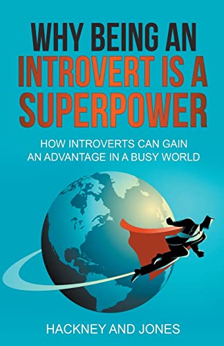 Beispielbild fr Why Being An Introvert Is A Superpower: How Introverts Can Gain An Advantage In A Busy World zum Verkauf von Buchpark