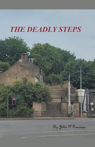 Stock image for The Deadly Steps for sale by GreatBookPrices