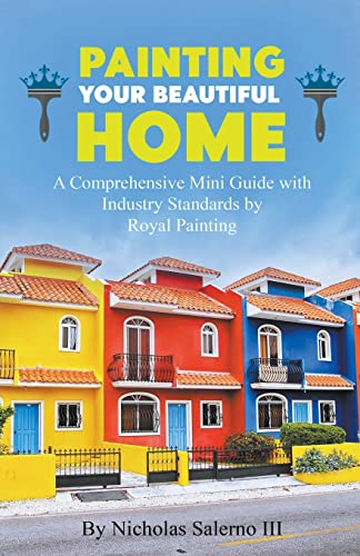 Beispielbild fr Painting Your Beautiful Home zum Verkauf von GreatBookPrices