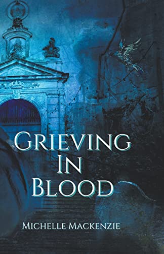Stock image for Grieving in Blood for sale by PBShop.store US