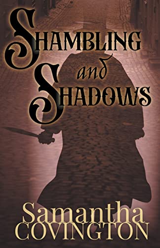 Stock image for Shambling and Shadows for sale by GreatBookPrices