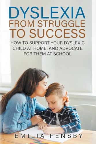 Stock image for Dyslexia: From Struggle to Success for sale by GreatBookPrices