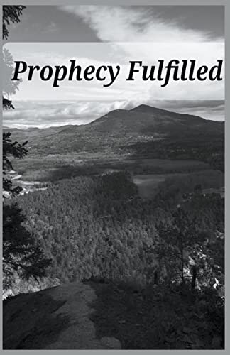 Beispielbild fr Prophecy Fulfilled (Forsaken Humanity, Band 2) zum Verkauf von Buchpark