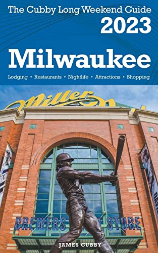 Stock image for Milwaukee - The Cubby 2023 Long Weekend Guide for sale by GreatBookPrices