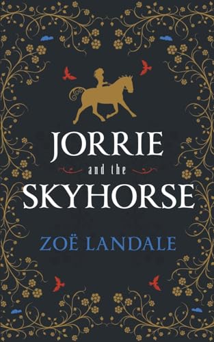 Stock image for Jorrie and the Skyhorse for sale by GreatBookPrices