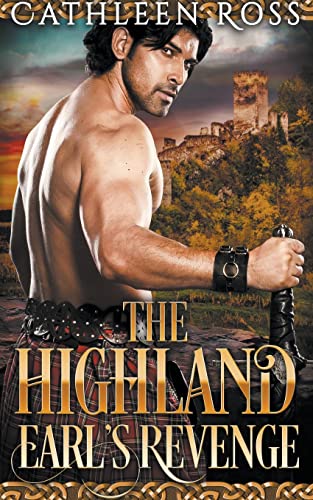 Beispielbild fr The Highland Earl's Revenge (Highland Lords and Ladies) zum Verkauf von Buchpark
