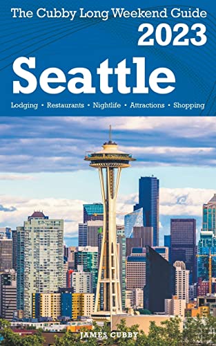 Stock image for Seattle - The Cubby 2023 Long Weekend Guide for sale by GreatBookPrices