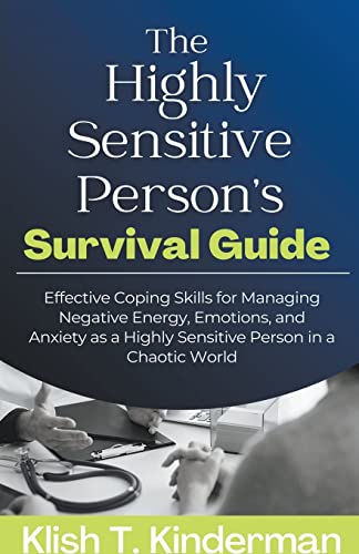 Imagen de archivo de The Highly Sensitive Person's Survival Guide a la venta por GreatBookPrices
