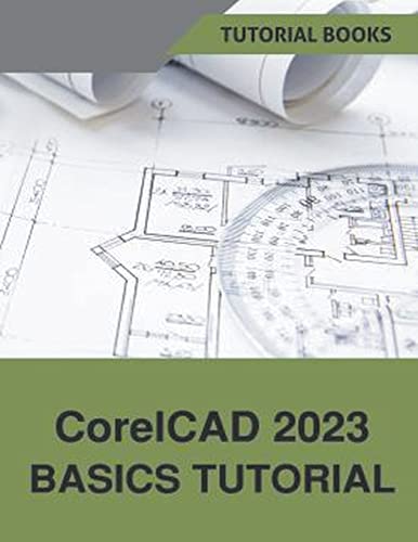 Immagine dell'editore per CorelCAD 2023 Basics Tutorial venduto da California Books