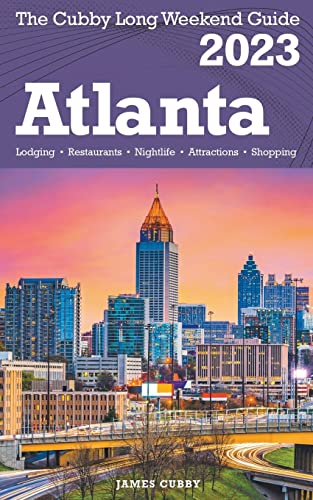 Stock image for Atlanta - The Cubby 2023 Long Weekend Guide for sale by GreatBookPrices