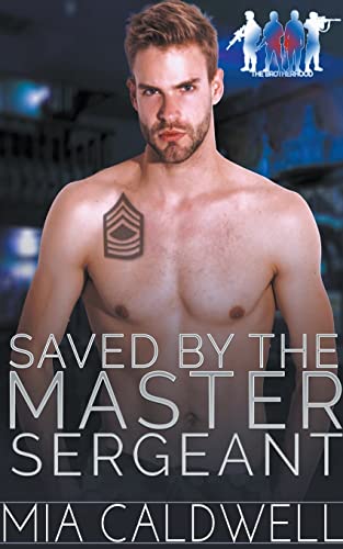 Stock image for Saved By The Master Sergeant for sale by GreatBookPrices