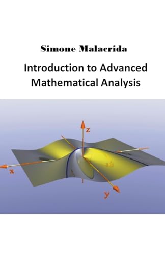 Stock image for Introduction to Advanced Mathematical Analysis for sale by GreatBookPrices