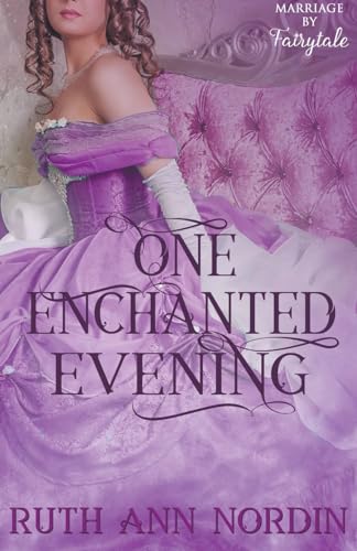 Beispielbild fr One Enchanted Evening (Marriage by Fairytale) zum Verkauf von HPB-Diamond