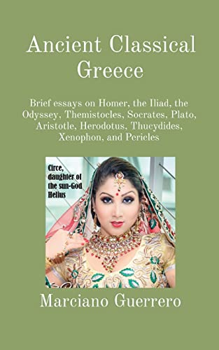 Imagen de archivo de Ancient Classical Greece a la venta por GreatBookPrices