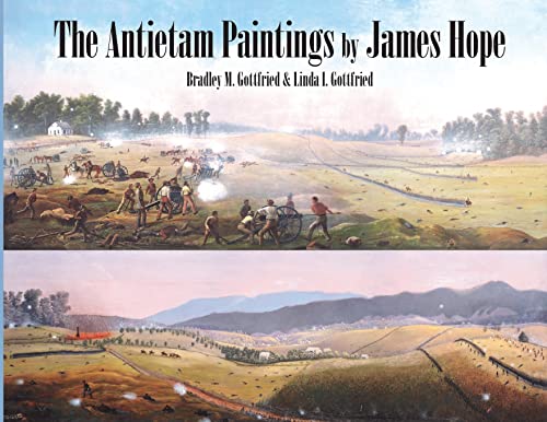 Beispielbild fr The Antietam Paintings by James Hope zum Verkauf von GreatBookPrices