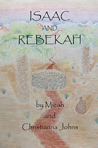 Stock image for Isaac and Rebekah for sale by Big River Books