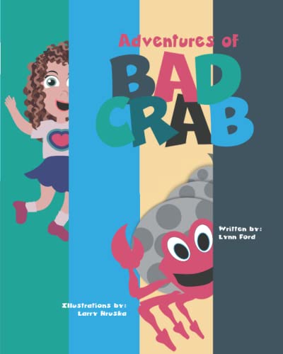 Beispielbild fr Adventures of Bad Crab zum Verkauf von Better World Books