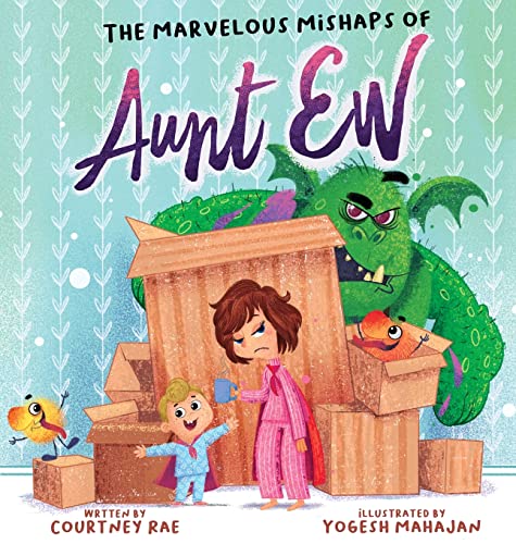 Stock image for The Marvelous Mishaps of Aunt Ew for sale by Ria Christie Collections