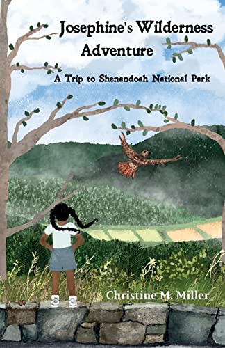 Beispielbild fr Josephine's Wilderness Adventure A Trip to Shenandoah National Park zum Verkauf von Half Price Books Inc.