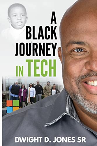 Stock image for A Black Journey in Tech for sale by GreatBookPrices