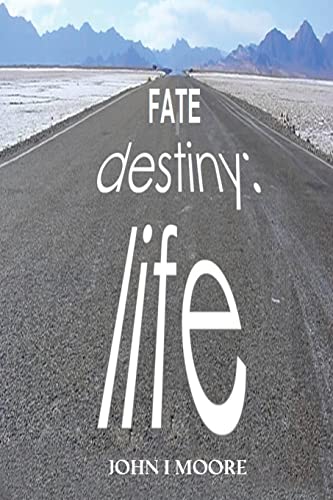 Stock image for Fate-Destiny-Life for sale by Big River Books