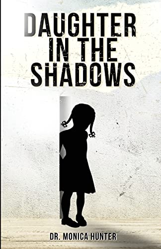 Imagen de archivo de Daughter In The Shadows a la venta por GreatBookPrices