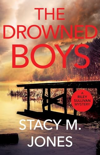 Beispielbild fr The Drowned Boys (Riley Sullivan Mystery) zum Verkauf von Goodwill