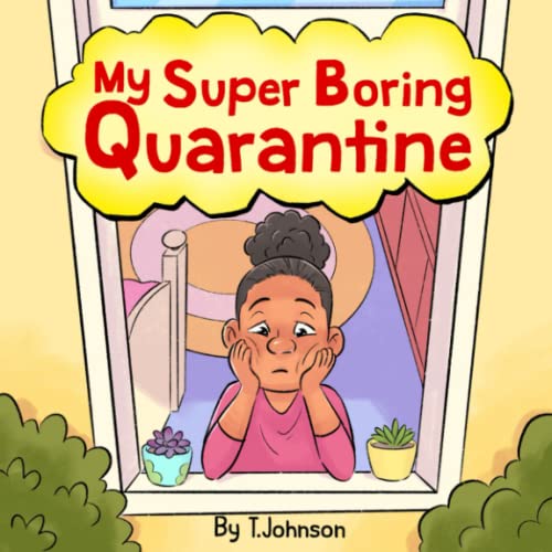 9798218090203: My Super Boring Quarantine