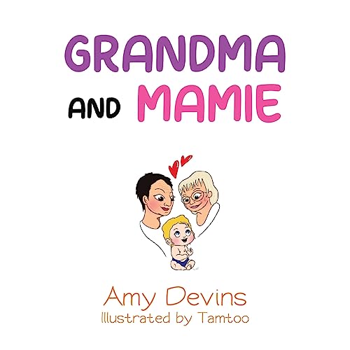 Beispielbild fr Grandma and Mamie zum Verkauf von GreatBookPrices