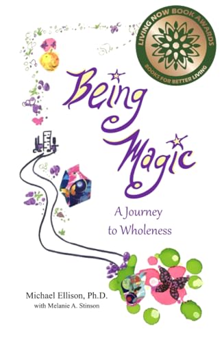 9798218111946: Being Magic: A Journey to Wholeness
